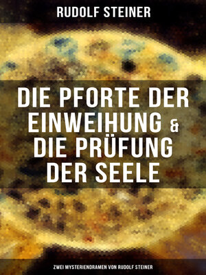 cover image of Die Pforte der Einweihung & Die Prüfung der Seele
